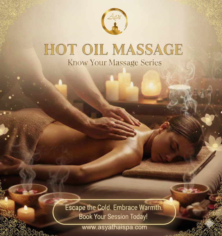 Hot Oil Massage at Asya Thai Spa in Bengaluru
